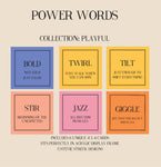 Power Words -Playful